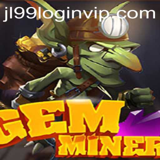 Exploring GemMiner: Your Ultimate Adventure Awaits