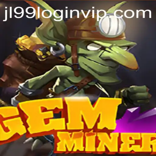 Exploring GemMiner: Your Ultimate Adventure Awaits