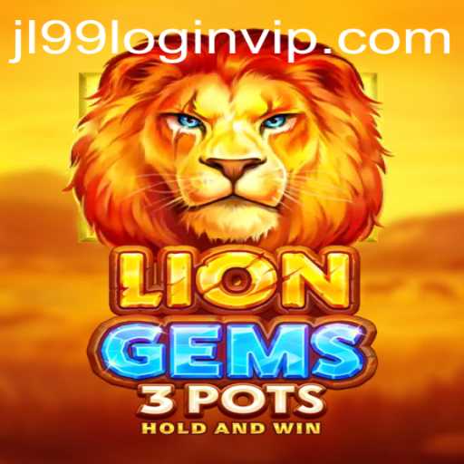 Exploring the Exciting World of 'LionGems3pots' and the JL99 VIP Experience