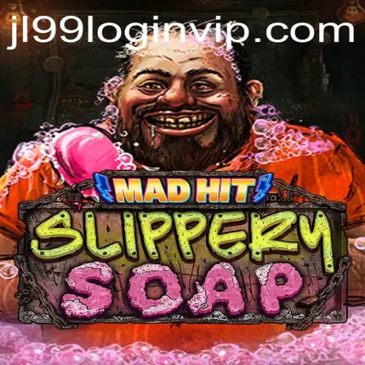 MadHitSlipperySoap: The Exciting World of JL99 VIP Login
